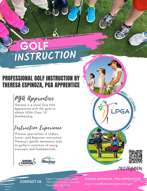 GOLF INSTRUCTION PROFESSIONAL GOLF INSTRUCTION BY THERESA ESPINOZA. PGA APPRENTICE pga apprentice Theresa is a Level One PGA Apprentice with the goal to obtain LPGA Class "A" Membership. Instruction Experience Theresa specializes in Ladies, Junior, and Beginner instruction. Theresa's gentle demeanor aids to golfer's retention of swing concepts and fundamentals. THERSA ESPINOZA, PGA APPRENTICE espinozatheresa@gmail.com